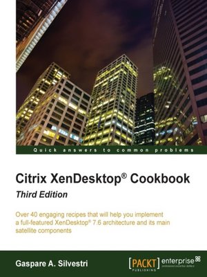 cover image of Citrix XenDesktop&#174; Cookbook